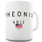 Phoenix Ariz Funny Mugs For Work