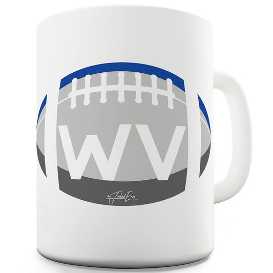 WV West Virginia Football Funny Mugs For Work