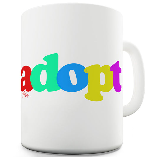 Colourful Adpot Funny Mugs For Men