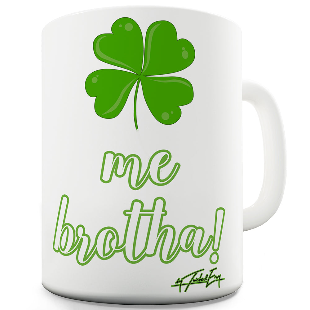 Clove Me Brotha Funny Mugs For Men Rude