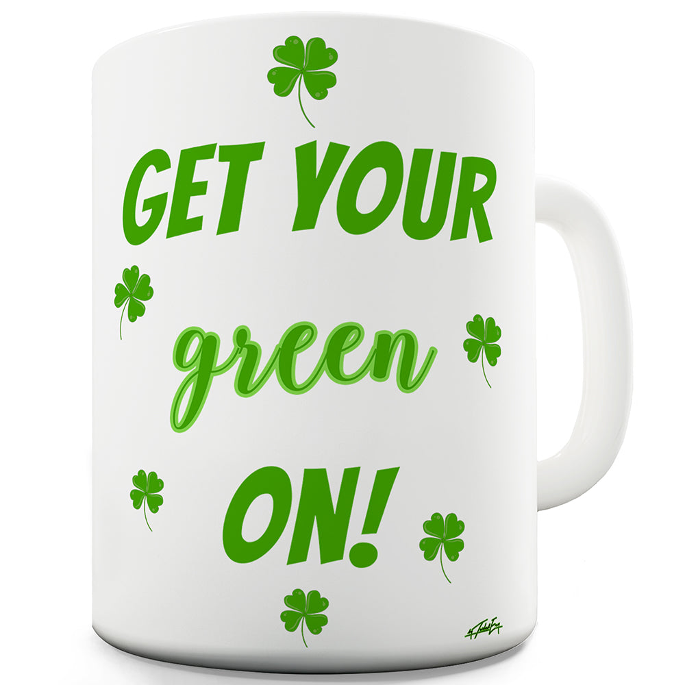 Get Your Green On  Funny Office Secret Santa gift