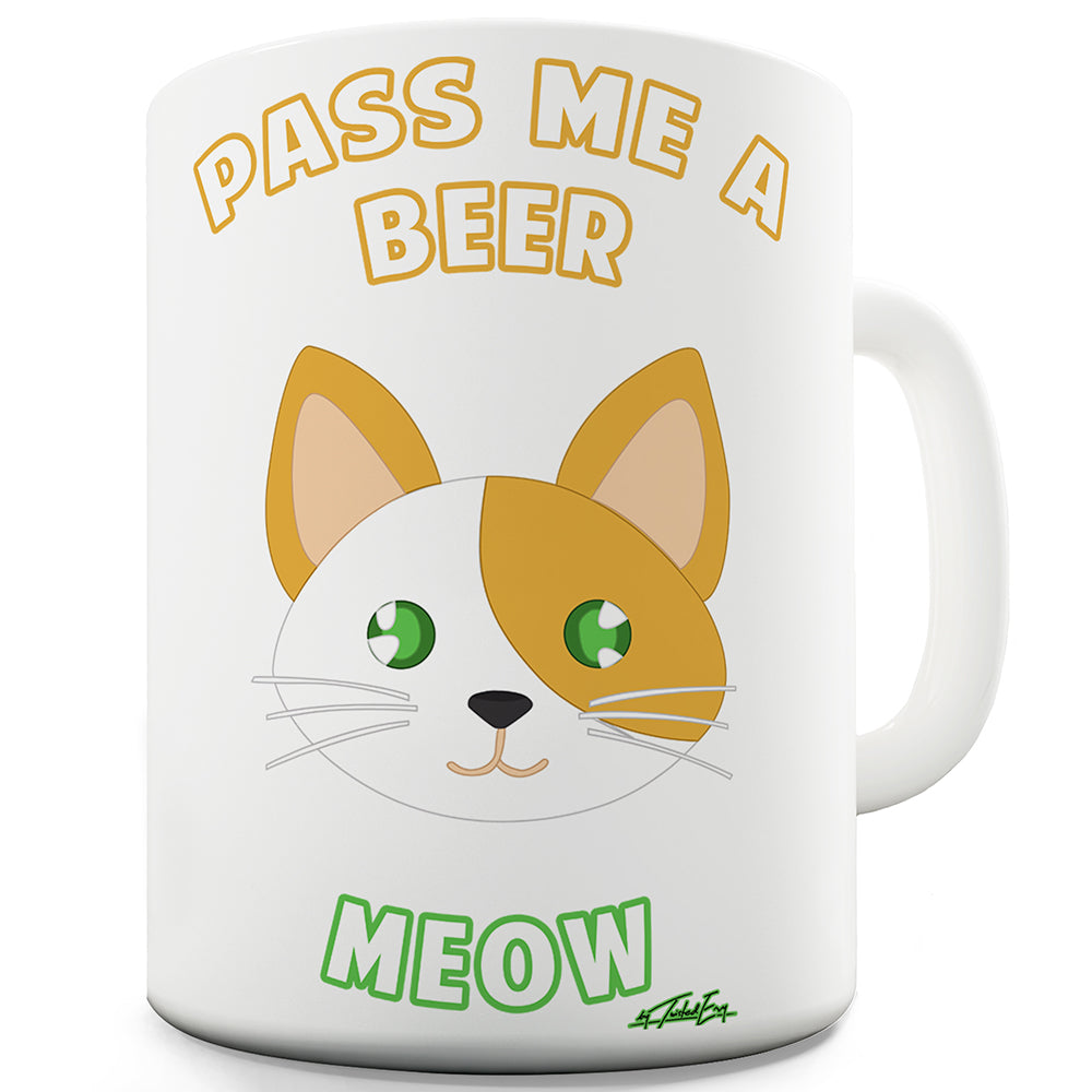 Pass Me A Beer Meow Funny Office Secret Santa gift