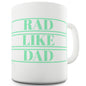 Rad Like Dad Green Funny Office Secret Santa gift