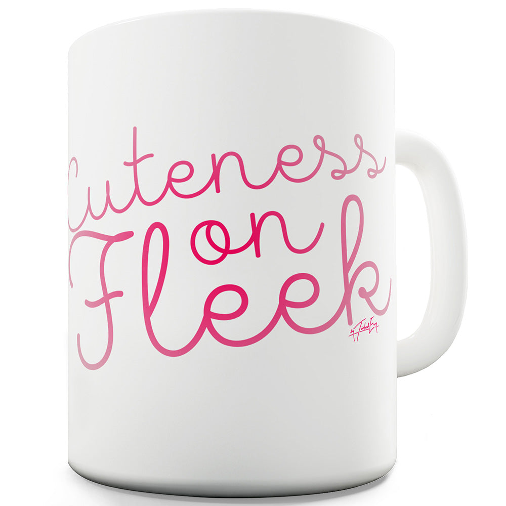 Cuteness On Fleek Funny Mugs For Coworkers