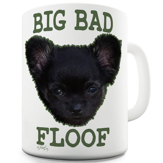 Big Bad Floof Funny Mugs For Men