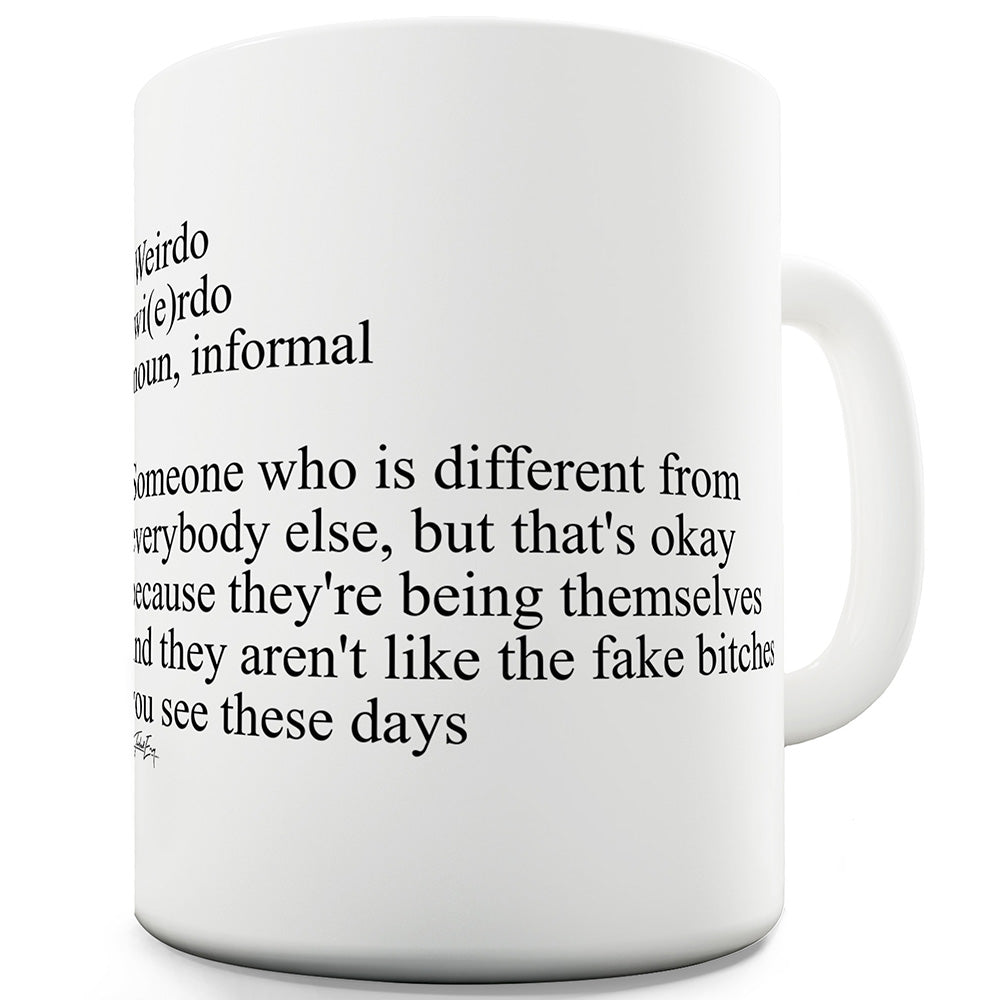 Weirdo Definition Funny Mugs For Work