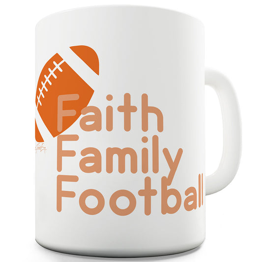 Faith Family Football Funny Mugs For Women