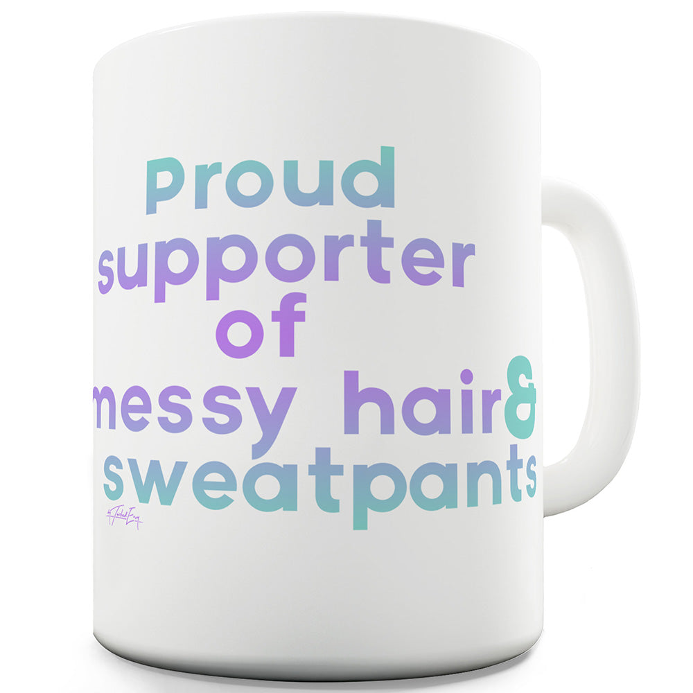 Messy Hair & Sweatpants Ceramic Novelty Gift Mug