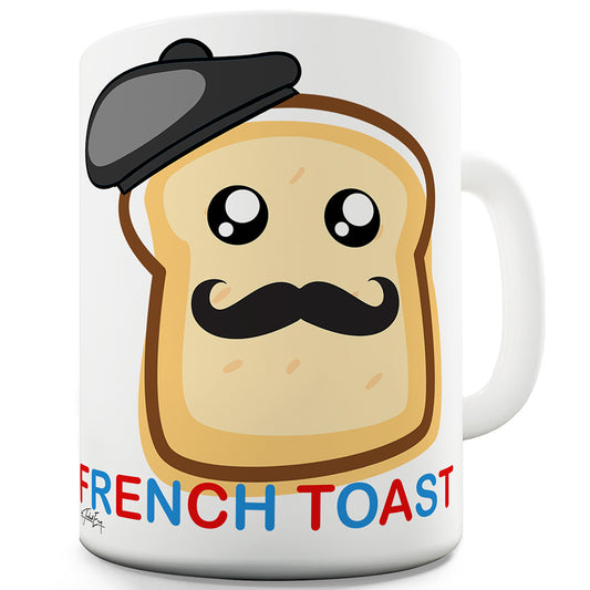 French Toast Ceramic Mug Slogan Funny Cup