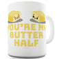 My Butter Half Mug - Unique Coffee Mug, Coffee Cup