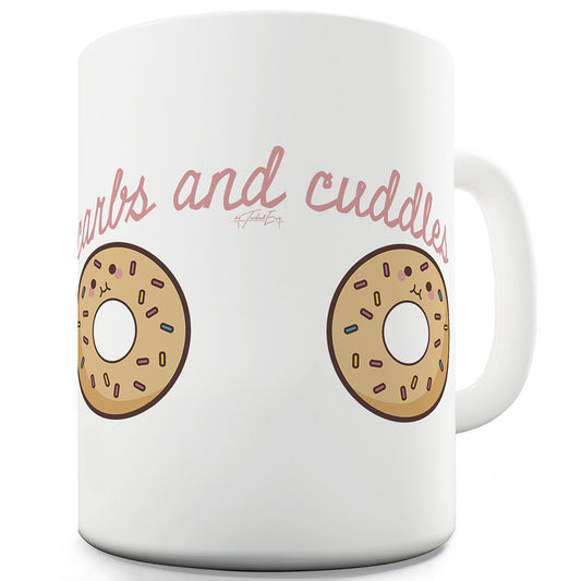 Carbs And Cuddles Funny Mugs For Women