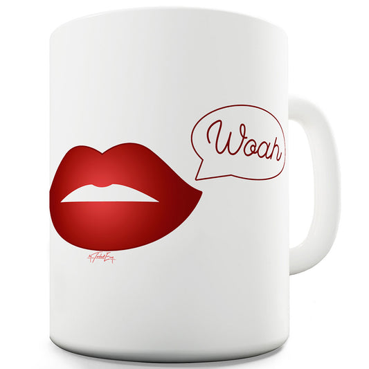 Woah Lips Funny Mug