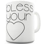 Bless Your Heart Ceramic Novelty Gift Mug