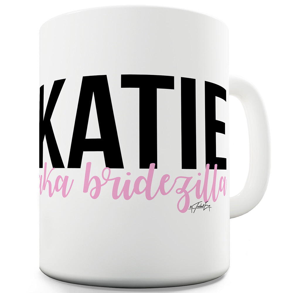 Personalised AKA Bridezilla Funny Office Secret Santa gift