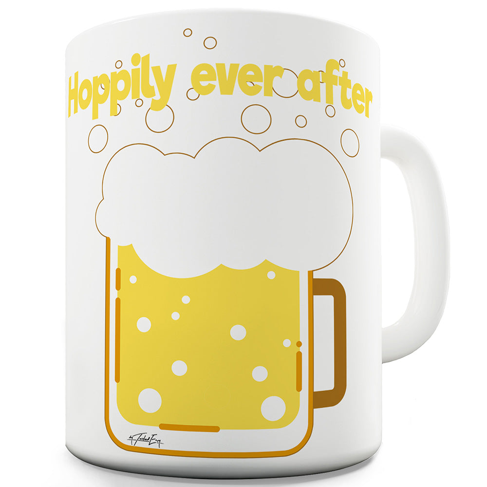 Happily Ever After Beer Funny Mugs For Coworkers