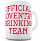 Personalised Official Drinking Team Ceramic Funny Mug