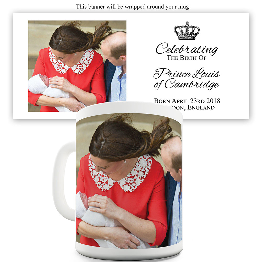 Celebrating The Birth Of Prince Louis New Royal Baby Ceramic Novelty Gift Mug