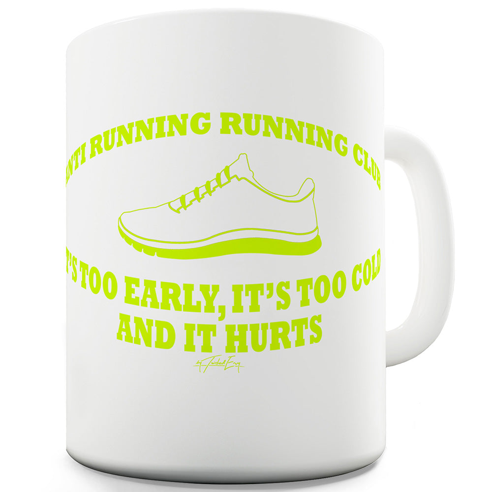 Anti Running Running Club Funny Mugs For Men