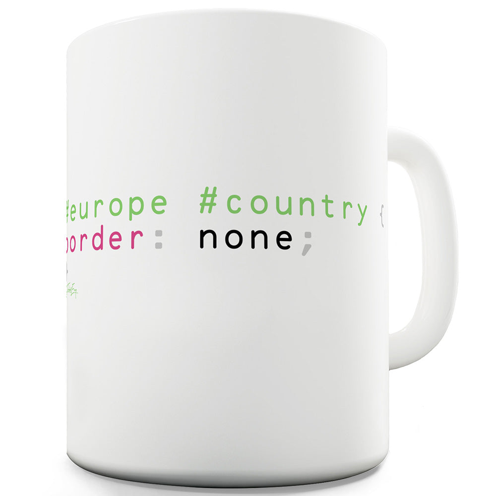 Europe Border Funny Mugs For Coworkers