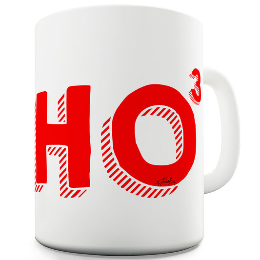 Ho3 Ho Ho Ho Funny Mugs For Friends