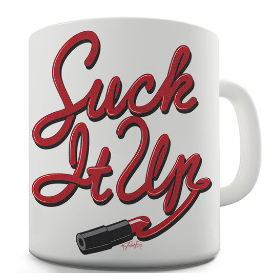 Suck It Up Lipstick Funny Novelty Mug Cup