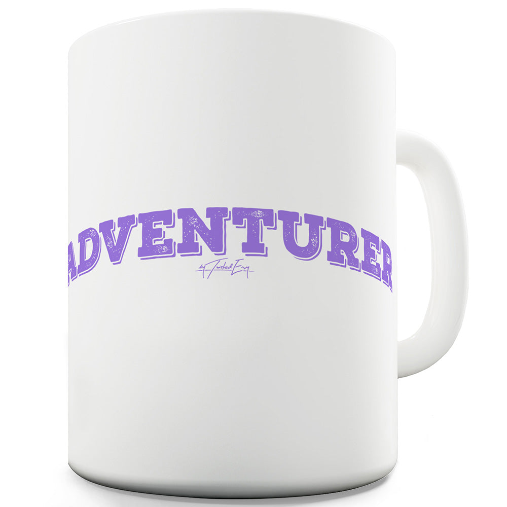 Adventurer Funny Mugs For Men