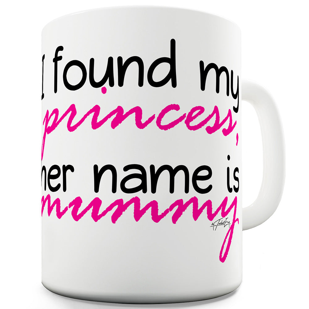 Her Name Is Mummy Funny Novelty Mug Cup