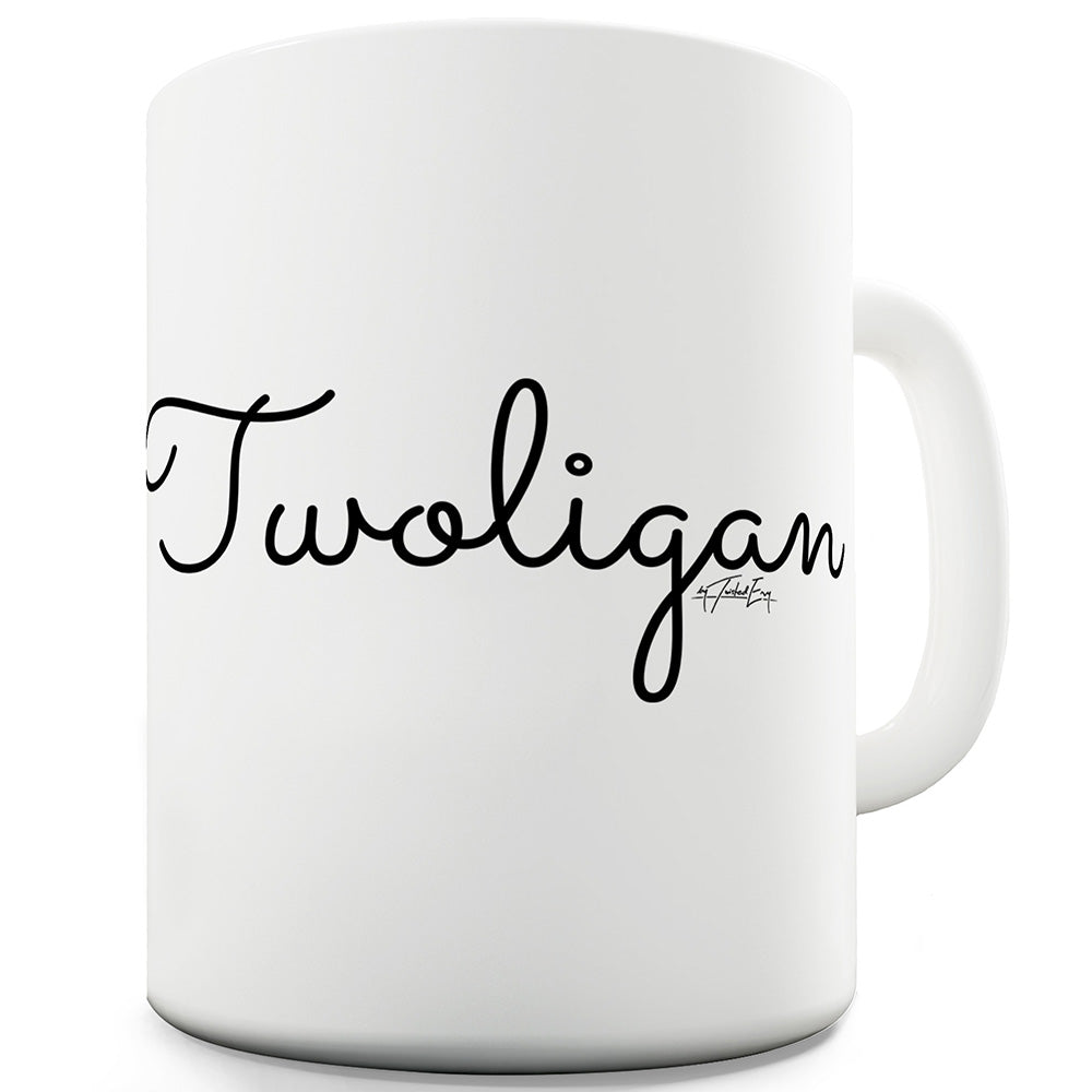 Twoligan Funny Mug