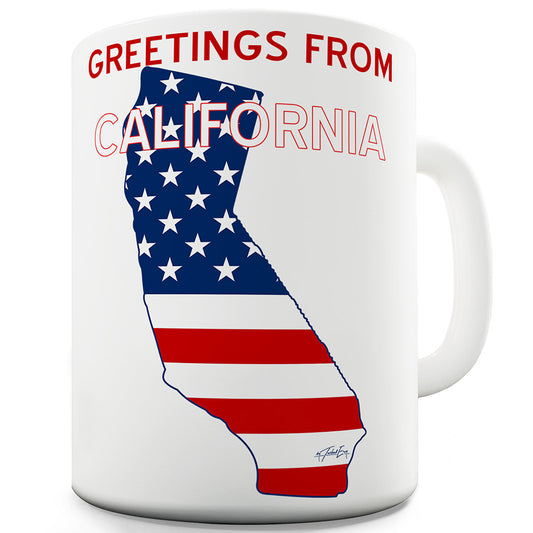 Greetings From California Flag Funny Mugs For Dad