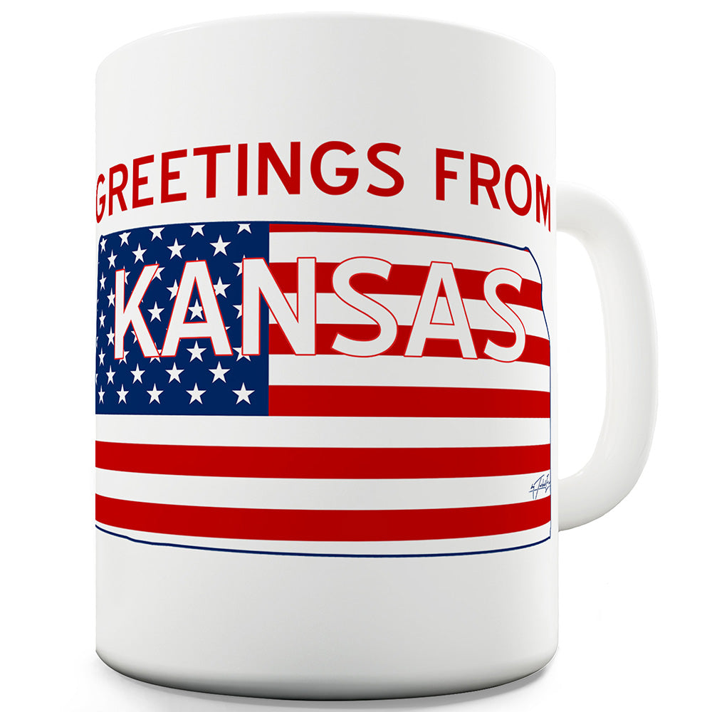 Greetings From Kansas Flag Ceramic Mug Slogan Funny Cup