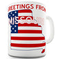 Greetings From Missouri Flag Funny Mugs For Friends