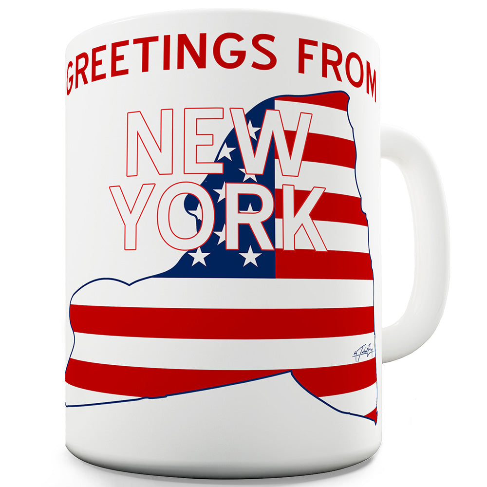 Greetings From New York Flag Ceramic Mug Slogan Funny Cup