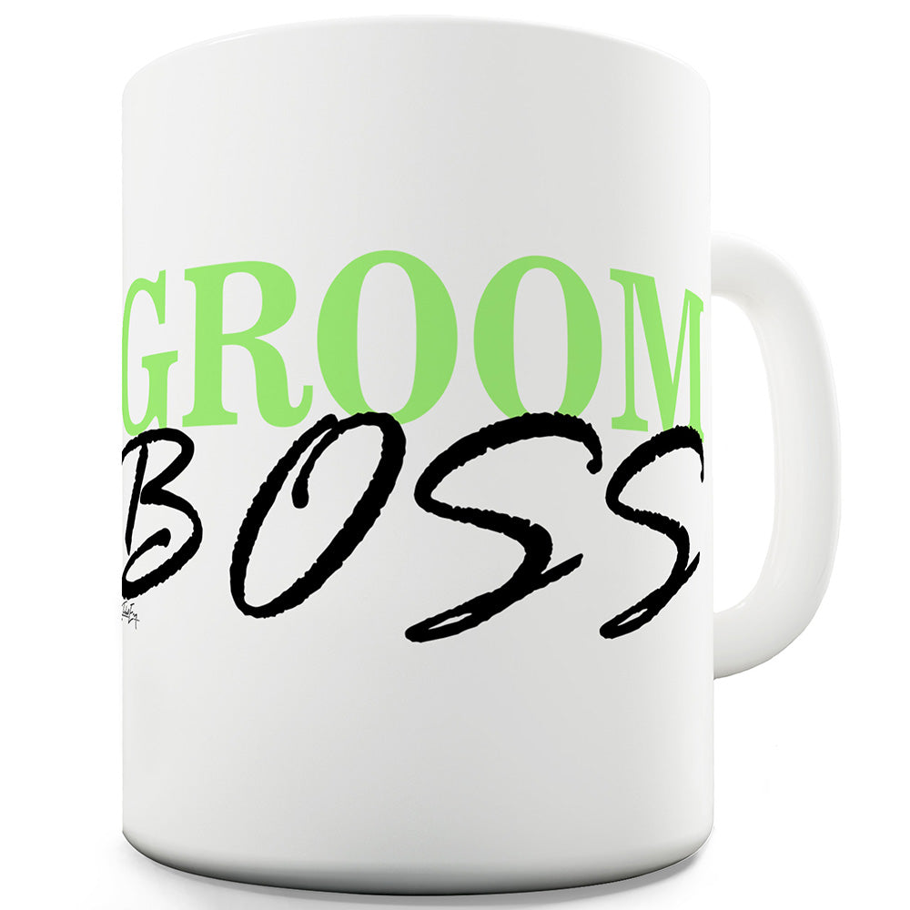 Groom Boss Ceramic Tea Mug