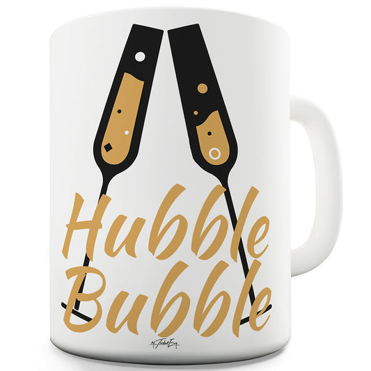 Hubble Bubble Ceramic Funny Mug