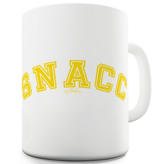 Snacc Funny Mugs For Friends