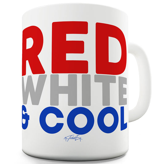 Red, White & Cool Ceramic Mug