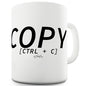 Copy CTRL + C Funny Mugs For Men