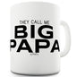 Big Papa Funny Mugs For Men