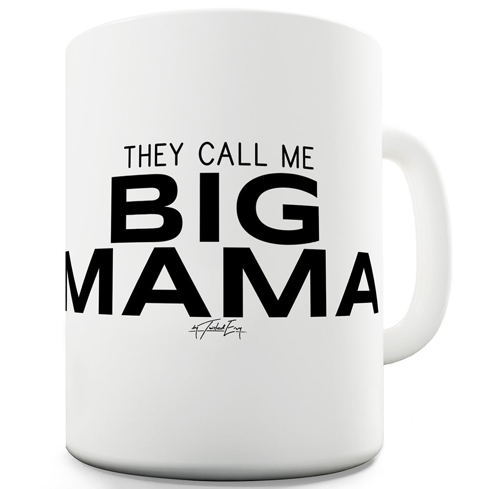 Big Mama Ceramic Funny Mug