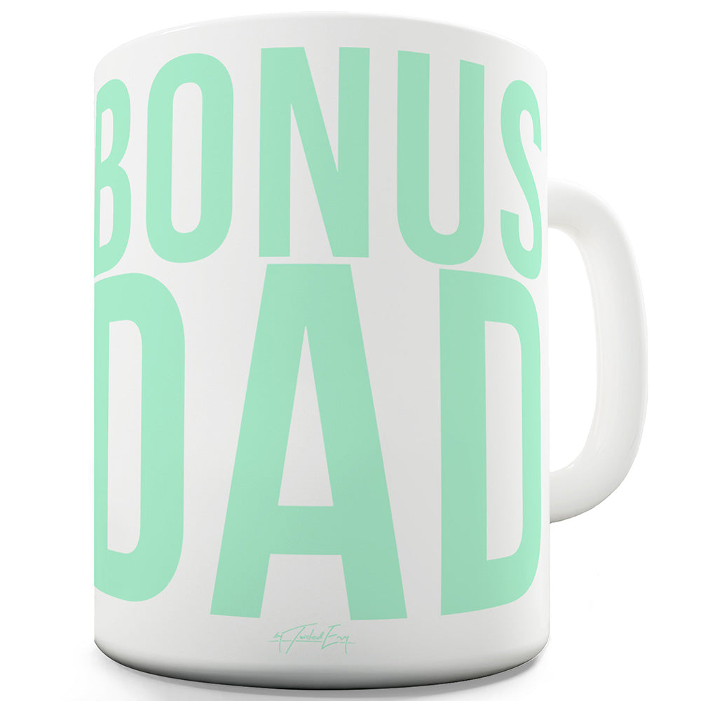 Bonus Dad Funny Mugs For Men