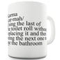 Karma Description Funny Coffee Mug