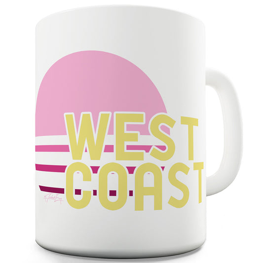 West Coast Funny Mugs For Men Rude