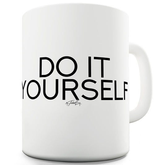 Do It Yourself Funny Mugs For Work