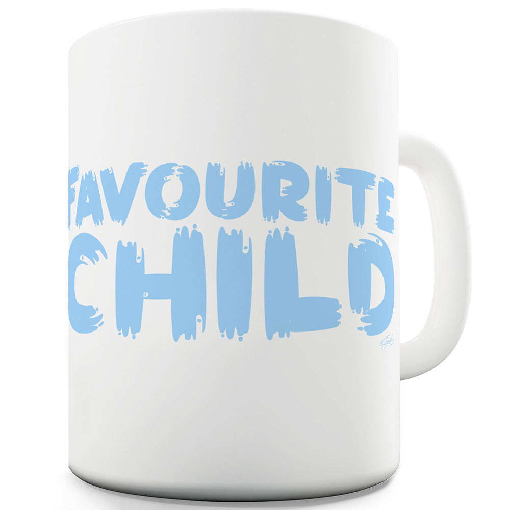 Favourite Child Blue Funny Mugs For Men Rude