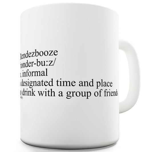 Rendezbooze Description Funny Novelty Mug Cup