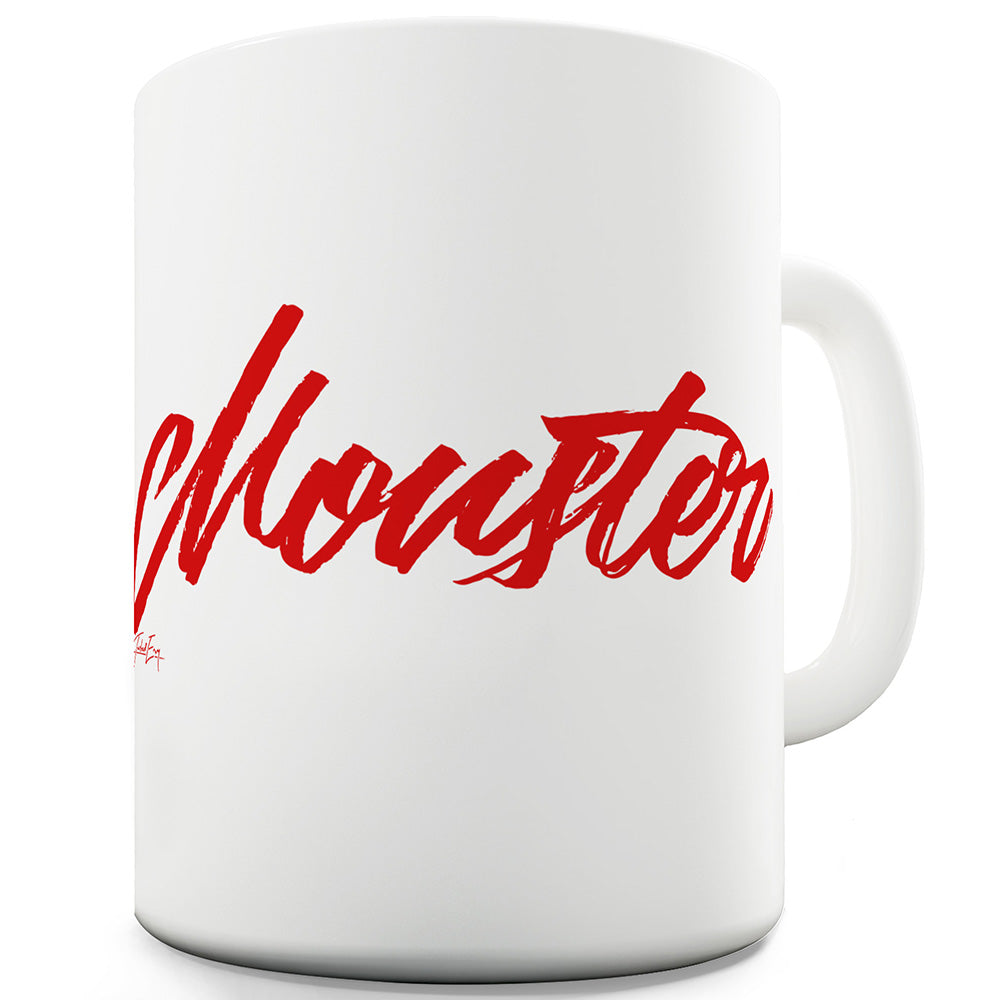 Monster Red Script Ceramic Novelty Gift Mug