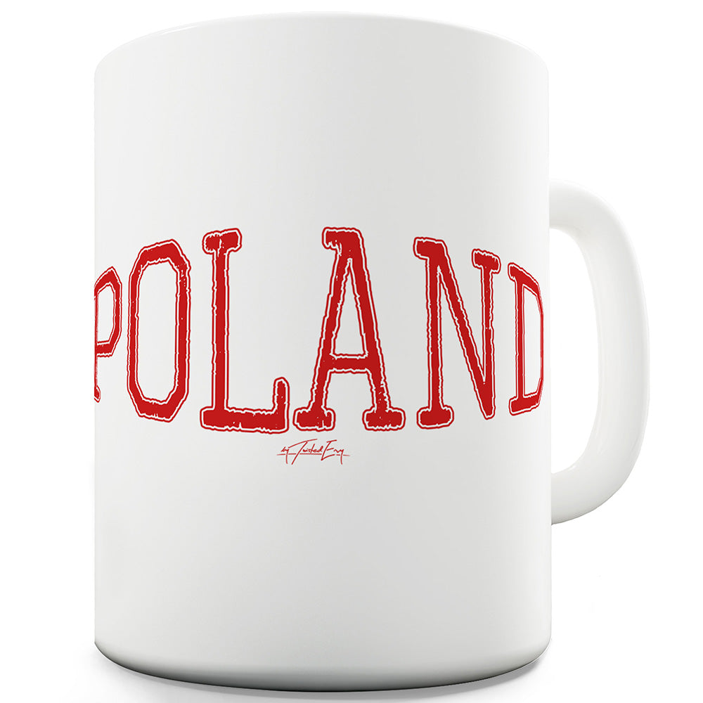 Poland College Grunge Ceramic Mug Slogan Funny Cup