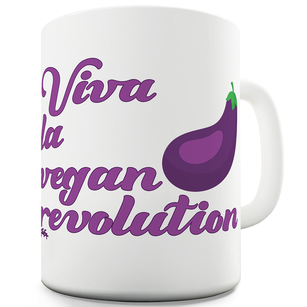 Viva La Vegan Revolution Funny Mugs For Work