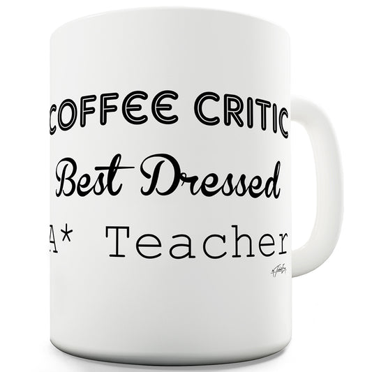 Coffee Critic Teacher Funny Mugs For Men