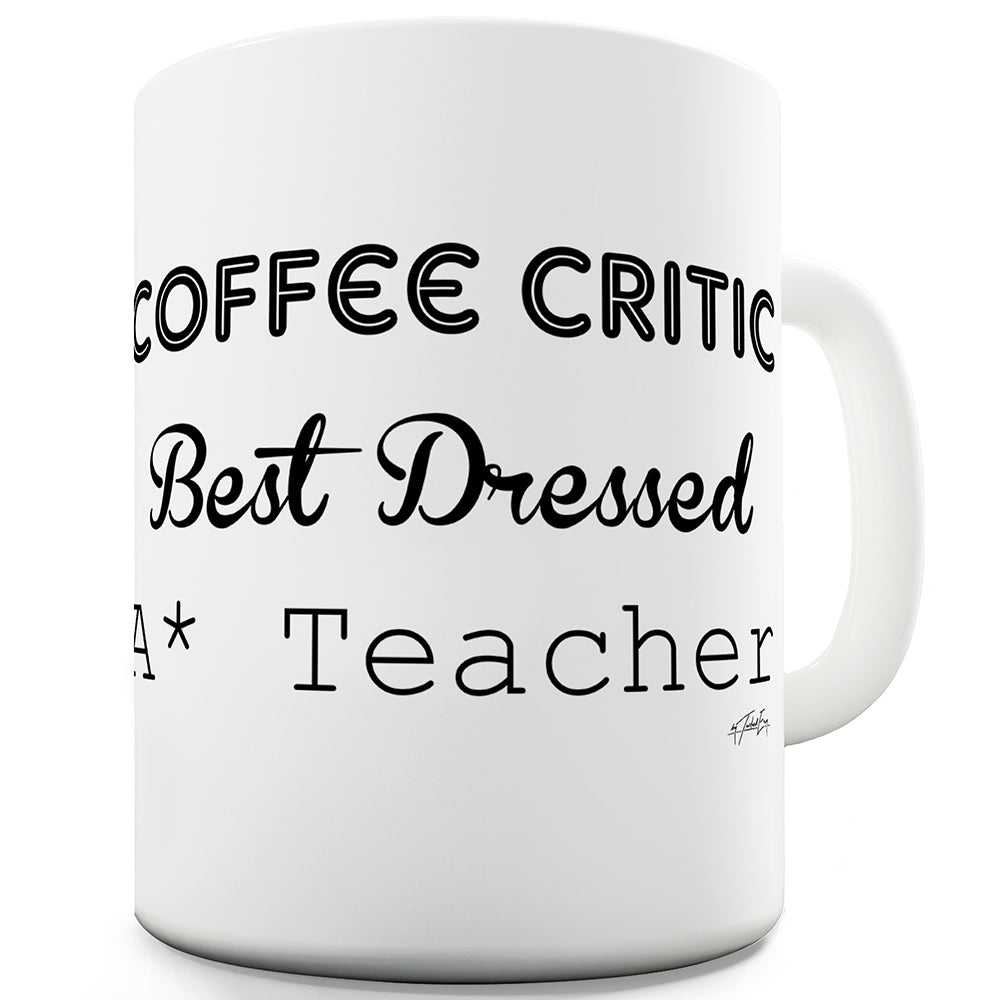 Coffee Critic Teacher Funny Mugs For Men